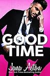 Good Time by Jana Aston Good Time by Jana Aston