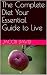 The Complete Diet Your Essential Guide to Live by Jacob David