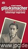 Glücksmacher by Samuel Mago, Mágó Károly