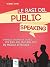 Le basi del public speaking...