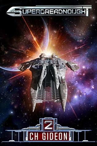 Superdreadnought 2 (Superdreadnought, #2)