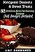 Ketogenic Desserts & Sweet Snacks by Amy Shumaker