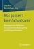 Was passiert beim Schulessen? by Lotte Rose