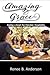 Amazing Grace: Having a Heart for Christian Hospitality