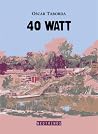 40 watt