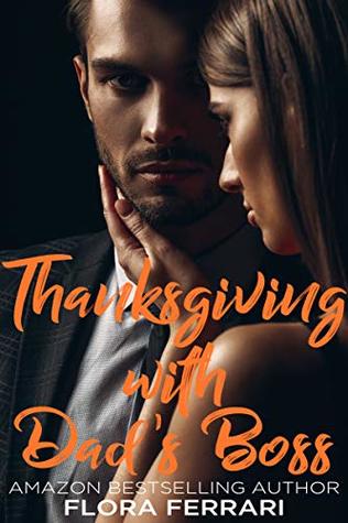 Thanksgiving with Dad's Boss (Kindle Edition)