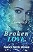 Broken Love (Blinded Love #2)