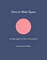 How to Make Space...