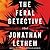 The Feral Detective: A Novel