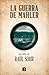 La guerra de Mahler by Raúl Sohr