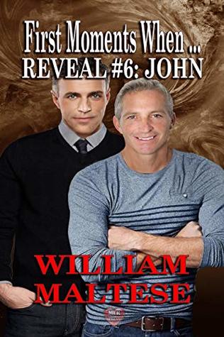 John (First Moments When.... Book 6)