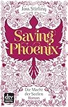 Saving Phoenix Di...