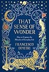 That Sense of Wonder by Francesco Dimitri