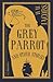 The Grey Parrot and Other Stories
