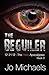 The Beguiler (12.21.12 - The Hate Apocalypse Book 3)