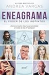 Eneagrama, el poder de los instintos / Enneagram: The Power of Instinct (Spanish Edition) Eneagrama, el poder de los instintos / Enneagram: The Power of Instinct (Spanish Edition)