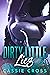 Dirty Little Lies (Dirty Li...