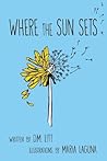Where the Sun Sets by Donna Litt