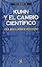 Kuhn y el cambio científico