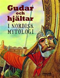 Gudar och hjältar i nordisk mytologi