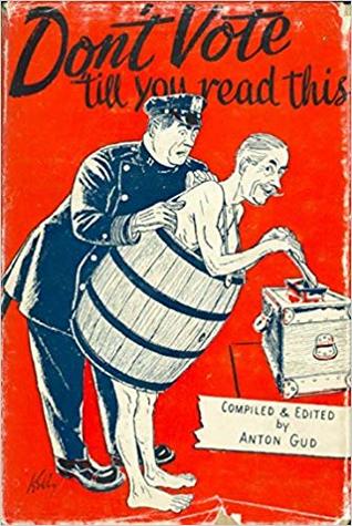 Don't vote till you read this (Hardcover)