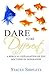 Dare To Be Different by Stacey Shiflett