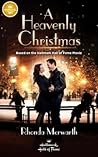 A Heavenly Christmas by Rhonda Merwarth