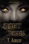 Sight Unseen