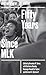 Fifty Years Since MLK by Brandon Terry  et al
