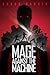 Mage Against the Machine by Shaun Barger