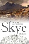 Skye: The Island ...