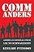 COMMANDERS: American Generals from Lee to Schwarzkopf