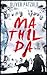 Mathilda: Thriller (German Edition)