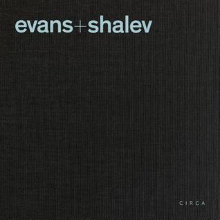 Evans + Shalev: Architecture and Urbanism