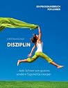 Disziplin - kein ...