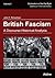 British Fascism: A Discours...