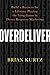 Overdeliver by Brian Kurtz