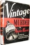 Vintage Murder by Ngaio Marsh Vintage Murder by Ngaio Marsh
