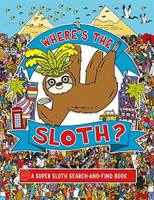 Where's The Sloth? (Paperback)