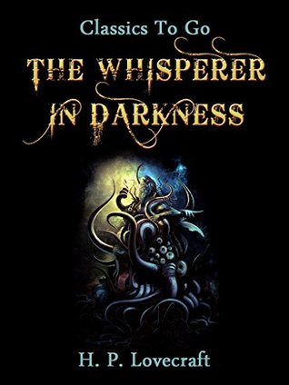 The Whisperer in Darkness