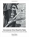 Constance: One Road to Take