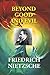 Beyond Good and Evil by Friedrich Nietzsche
