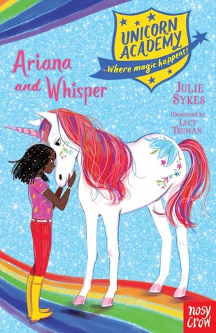 Ariana and Whisper (Unicorn Academy: Where Magic Happens, #8)