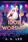 Idol Worship (H3RO, #2)