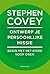 Ontwerp je persoonlijke missie by Stephen R. Covey