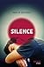 Silence (Rat noir) (French Edition)