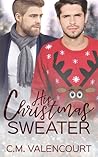 His Christmas Sweater by C.M. Valencourt