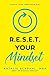 RESET Your Mindset: Silence Your Inner Mean Girl
