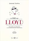 Un anno con Lloyd...