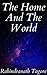 The Home and the World by Rabindranath Tagore